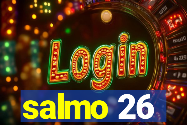 salmo 26